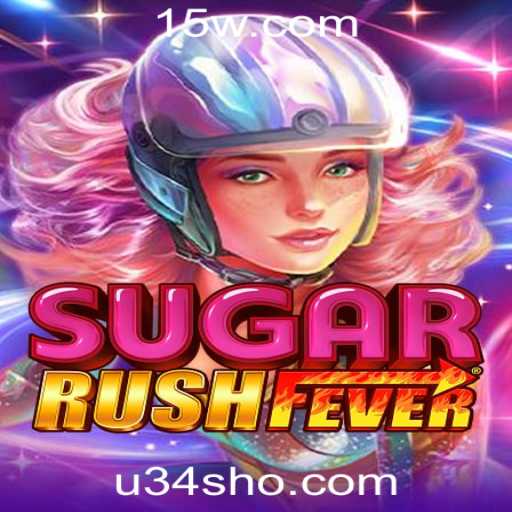 Explorando o Mundo de SugarRushFever na Plataforma u34.shop